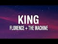 Florence + The Machine - King (Lyrics)