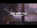 Still With You Jungkook BTS 방탄소년단 English Lyrics