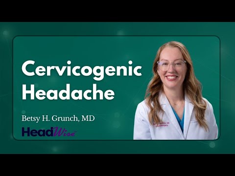 Cervicogenic Headache: Causes, Diagnosis & Treatment