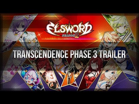 Elsword Official - Transcendence Phase 3 Trailer (Action Version)