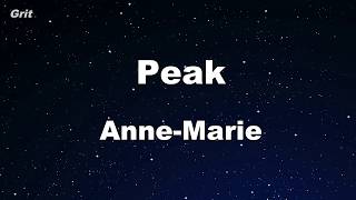 Peak - Anne-Marie Karaoke 【No Guide Melody】 Instrumental
