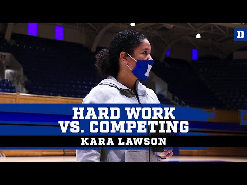 Kara Lawson: Working Hard vs. Competing
