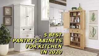 Best Pantry Cabinets for Kitchen