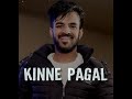 Happy Raikoti Kinne Pagal Slowed Reverb