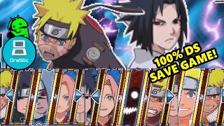 [Share] 100% Save Game! Naruto Shippuden: Shinobi Retsuden 3 DS! Android Gameplay