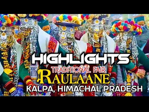 Raulaane | Kinnauri Culture | Kalpa Kinnaur @ifolkstudio