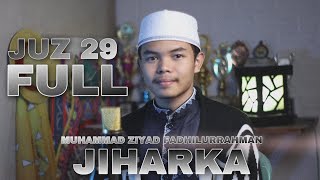 Download lagu MUROTTAL MERDU JUZ 29 FULL VERSI JIHARKA | ziyad sengul mp3 Download lagu MUROTTAL MERDU JUZ 29 FULL VERSI JIHARKA | ziyad sengul mp3
