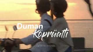 Duman- Köprüaltı (sözleri)