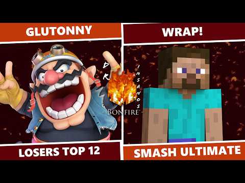 Dr. Insano's Bonfire 3: Losers Top 12 - Glutonny (Wario) Vs Wrap! (Steve) SSBU
