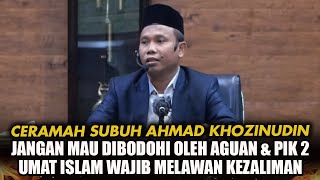 Download lagu CERAMAH PANAS AHMAD KHOZINUDIN! JANGAN MAU DIBODOHI AGUAN! UMAT ISLAM WAJIB MELAWAN mp3