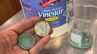 “cleaning junk coins” in VINEGAR (easy way to remove corrosion)