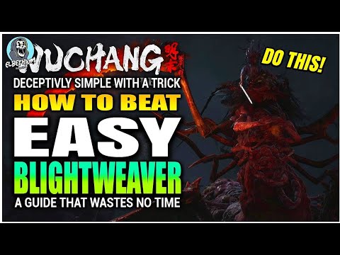 HOW TO BEAT Blightweaver Great Centipede Boss EASY GUIDE | Wuchang Fallen Feathers