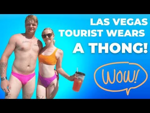 Guy wears a thong at a Las Vegas Hotel!  EP#94