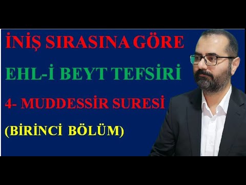 Müddessir Suresi 1. Ders