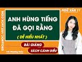 Anh hùng tiếng đã gọi rằng Ngữ văn 11 Cánh diều