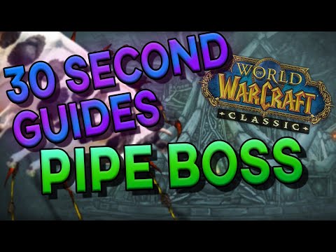 Pipe Boss - 30 Second Guides - Naxxramas