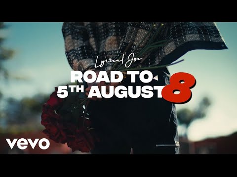 Lyrical Joe - Road To 5th August 8