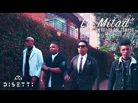 Charlie Ok Ft Los Del Templo - La Mitad (Video Oficial) | Salsa Urbana