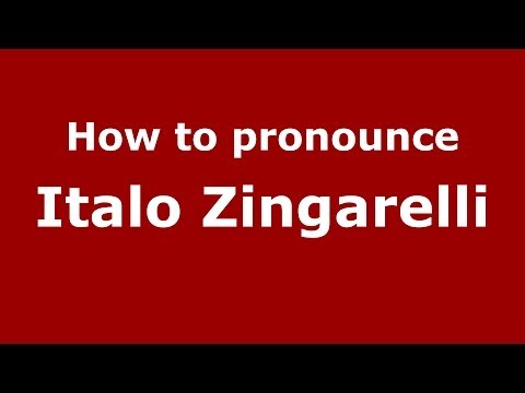 How to pronounce Italo Zingarelli (Italian/Italy) - PronounceNames.com