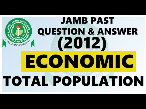 JAMB 2012 ECONOMICS PAST QUESTION 46 TOTAL POPULATION