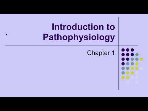Pathophysiology Ch 1 Introduction to Pathophysiology