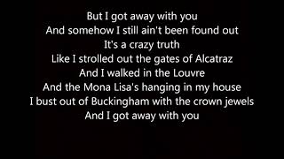 I Got Away with You by Luke Combs Lyrics