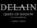 Delain Queen Of Shadow Feat Paolo Ribaldini 2023 Lyric Video
