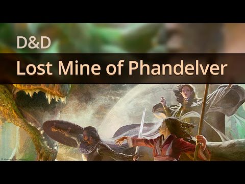 D&D Lost Mine of Phandelver One-Shot Part 2