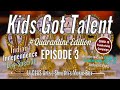 EPISODE 3 Kids Got Talent QuarantineEdition Indian Independence Day Special