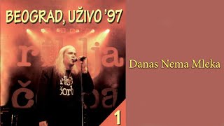 RIBLJA ČORBA - Danas nema mleka  (Audio 1997)