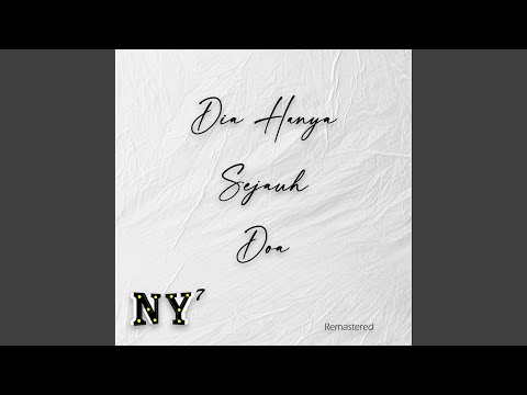 Dia Hanya Sejauh Doa (Remastered)