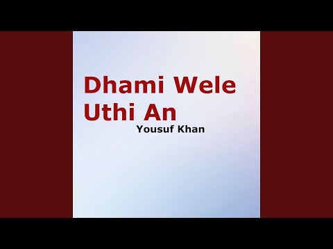 Dhami Wele Uthi An