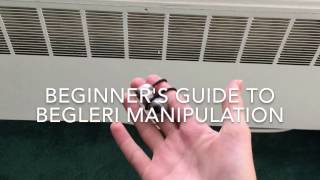 Beginner's Guide to Begleri Manipulation - Part 1