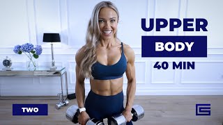 40 MINUTE UPPER BODY WORKOUT - Arms, Shoulders, Chest, Back | Complex Series - Day 2