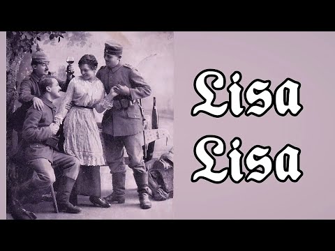 Lisa Lisa - Soldatenlied/German Soldier Song + English Translation