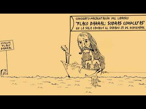 Sobras Completas de Flaco Barral