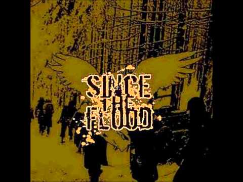 Since the flood - Valor and vengeance