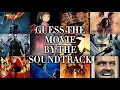 Guess the Movie by the Soundtrack (80 Movie Soundtracks)