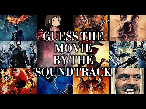 Guess the Movie by the Soundtrack (80 Movie Soundtracks)