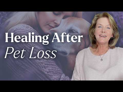 Grieving the Loss of Your Pet (Find True Healing After Pet Loss)