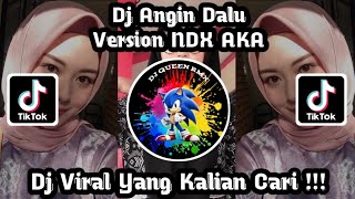 Download lagu Dj Angin Dalu Version NDX AKA Slow Bass || Dj Jawa Viral Tik Tok Terbaru Jedag Jedug  2023 mp3