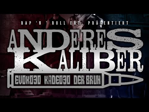 EVOK030 FEAT. KADE030 & DerBruh  - ANDERES KALIBER (prod.by @MaggazBeatz & @NNOC )