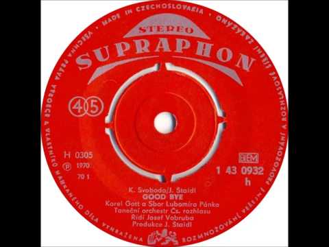 Karel Gott - Good Bye [1970 Vinyl Records 45rpm]