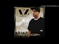 AZ - What Up Ft. Sheek Louch & Hell Rell