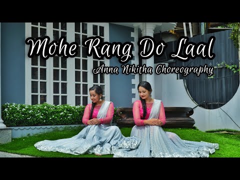 Mohe rang do laal | By Anna & Nikitha | Bajirao Mastani | Dance cover