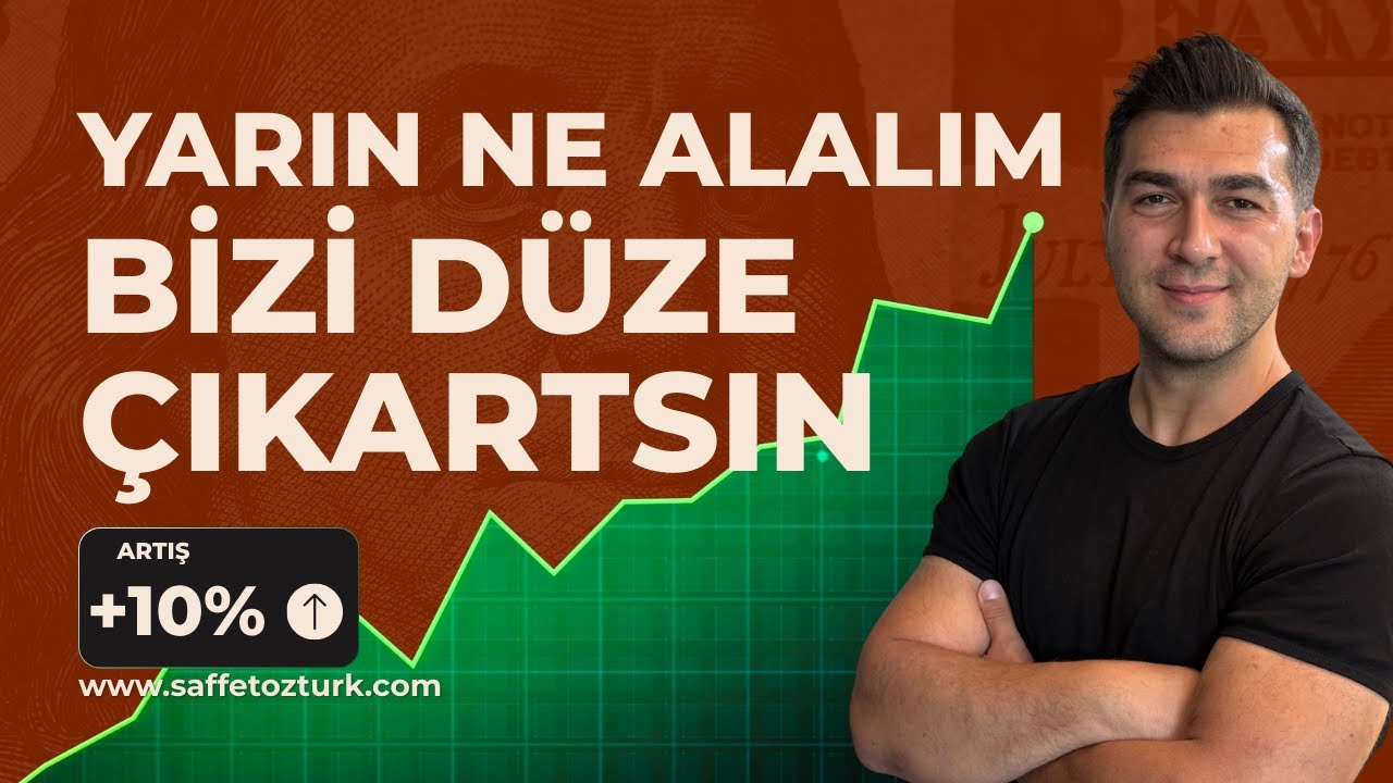 YARIN NE ALALIM Kİ BİZİ DÜZE ÇIKARTSIN?