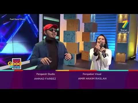 I'm In Love - Eleena Harris, Faezal | Feel Good Show 2018