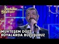Rüyalarda Buluşuruz - @Sibel Can & @Hakan Altun & @Hüsnü Şenlendirici | Şarkılar Bizi Söyler Rüyalarda Buluşuruz - @Sibel Can & @Hakan Altun & @Hüsnü Şenlendirici | Şarkılar Bizi Söyler