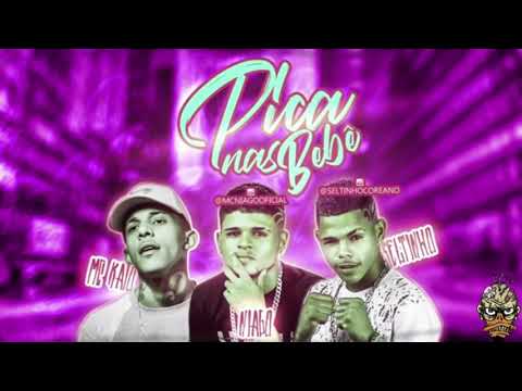 🟥NIAGO E SELTINHO FEAT.MC KAIO PICA NAS BEBÊ .