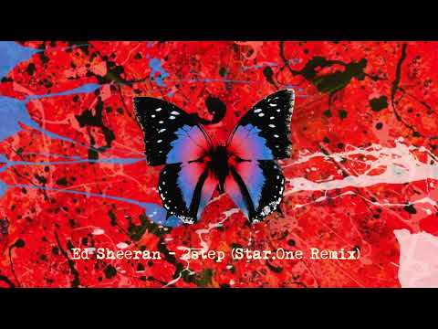 Videoclip de 2step (Star.One Remix) — Ed Sheeran